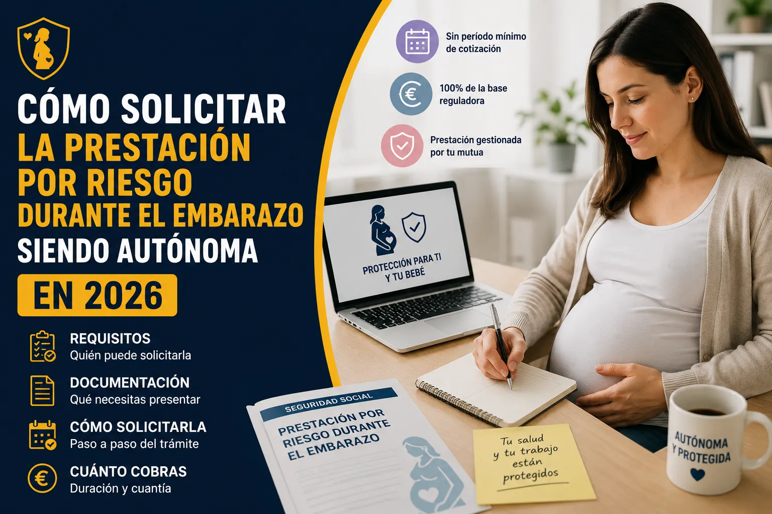 Guía visual sobre cómo solicitar la prestación por riesgo durante el embarazo para trabajadoras autónomas en 2026, con información sobre requisitos, documentación, solicitud y cuantía.