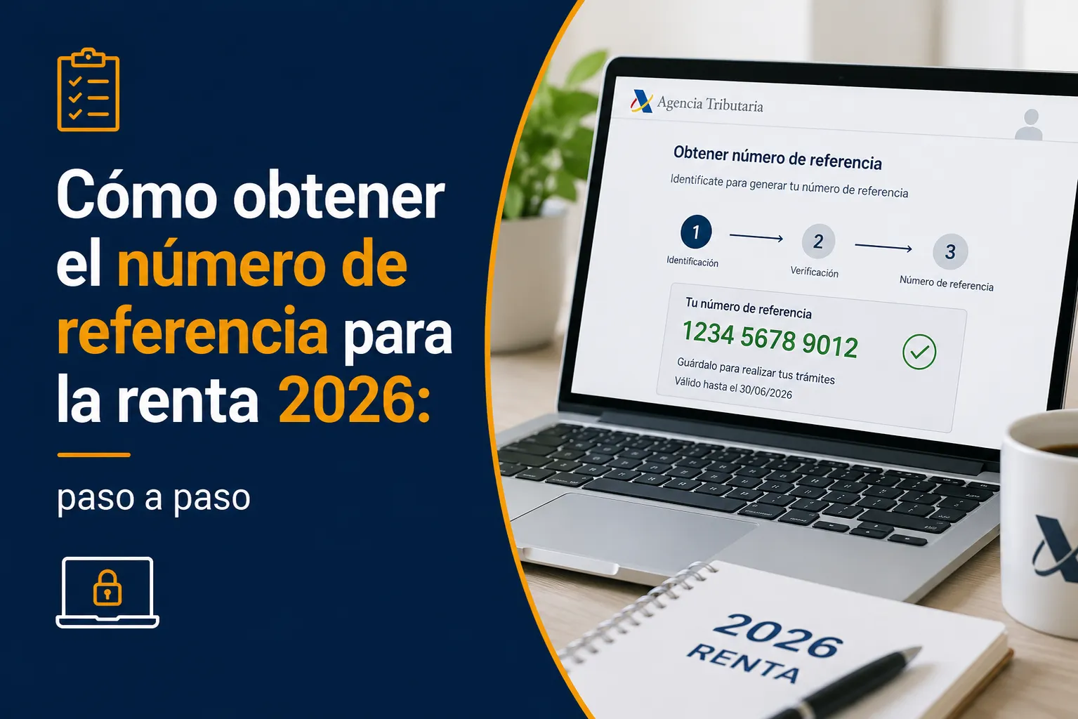 Pantalla de la web de la Agencia Tributaria mostrando cómo obtener el número de referencia para la declaración de la renta 2026