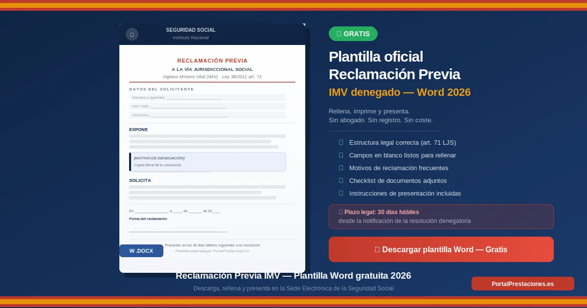 Plantilla Word gratuita para presentar una Reclamación Previa contra la denegación del Ingreso Mínimo Vital, con estructura legal correcta según el artículo 71 de la Ley 36/2011 y campos rellenables para nombre, DNI, motivos de reclamación y firma