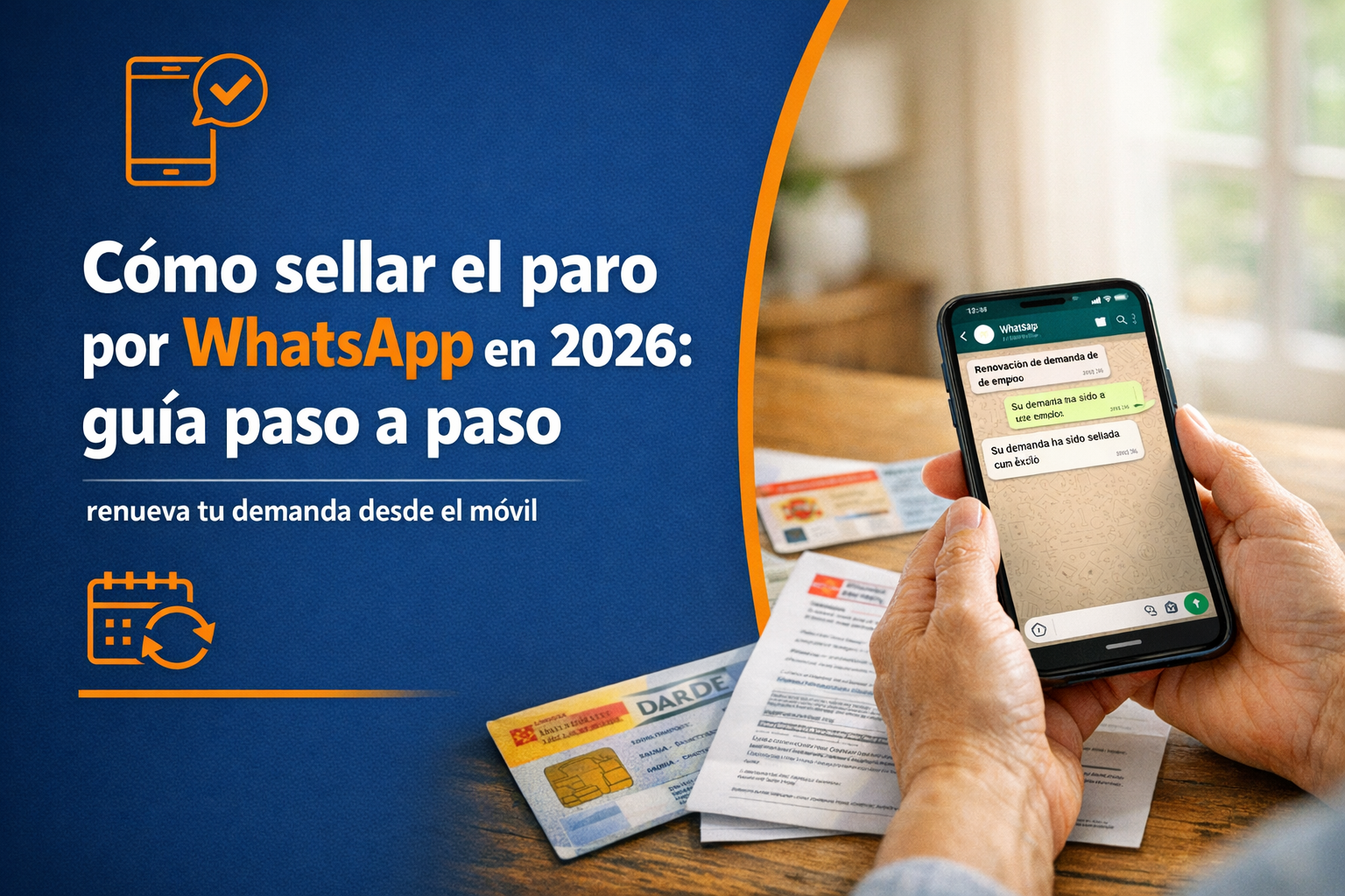 Cómo sellar el paro por WhatsApp en 2026: guía paso a paso