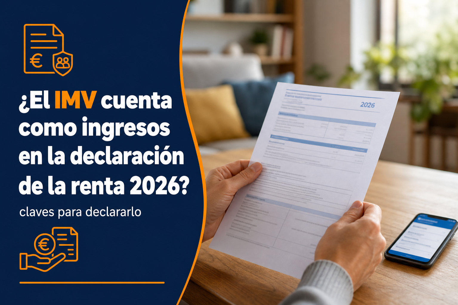 ¿El IMV cuenta como ingresos en la declaración de la renta 2026?