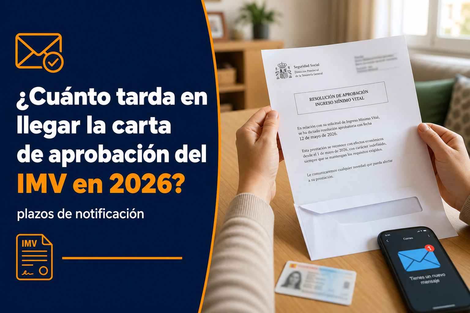 ¿Cuánto tarda en llegar la carta de aprobación del IMV en 2026?
