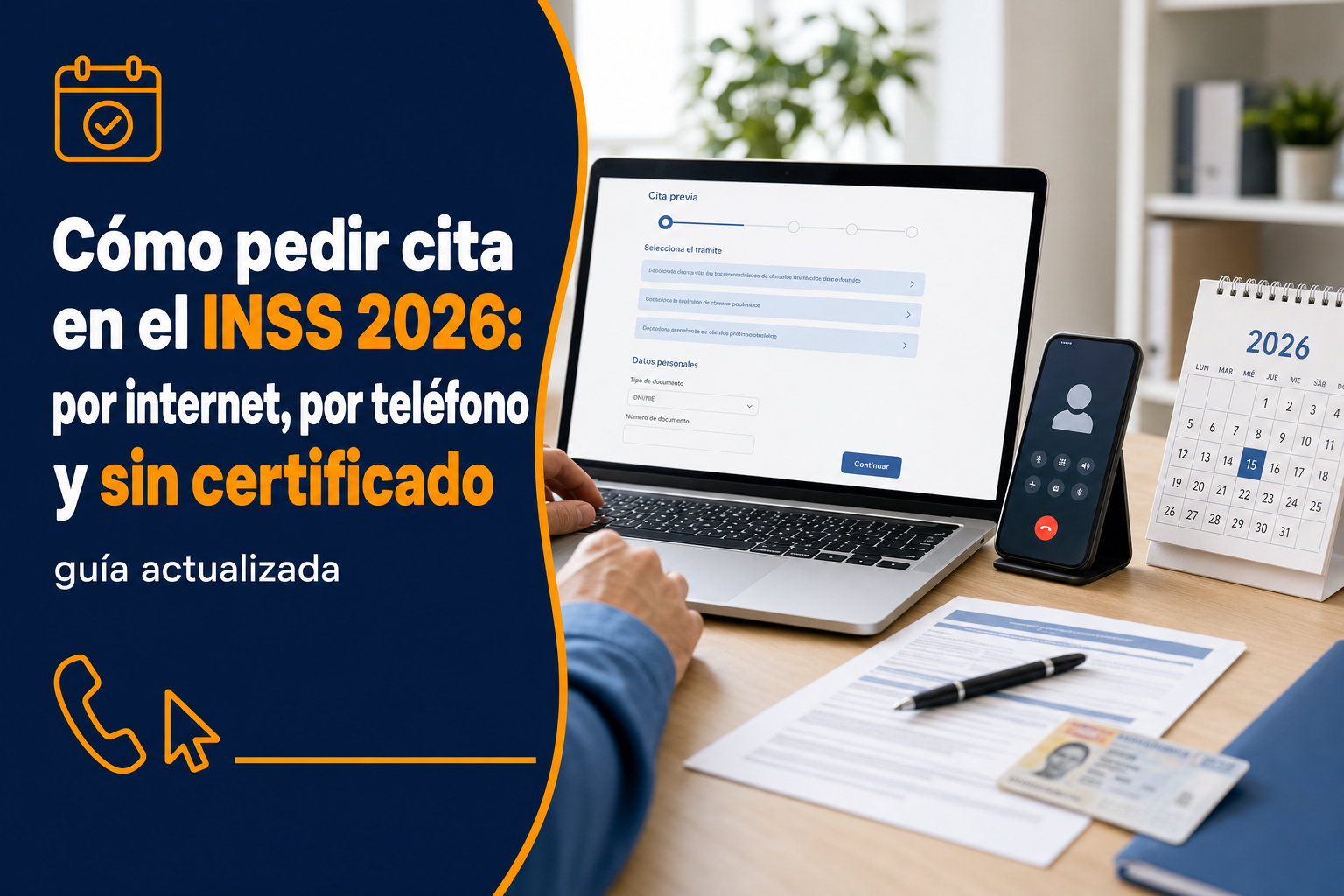 Cómo pedir cita en el INSS 2026: por internet, por teléfono y sin certificado