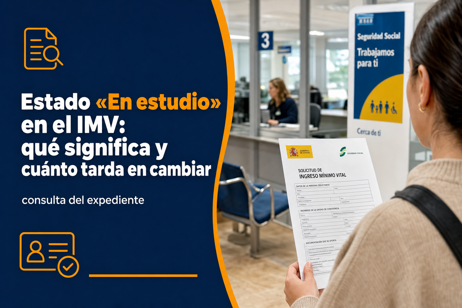 Estado «En estudio» en el IMV: qué significa y cuánto tarda en cambiar