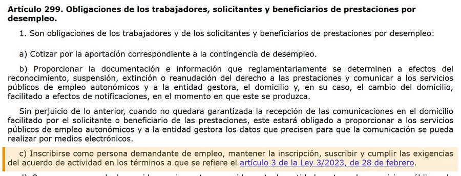 Art. 299 LGSS: mantener la inscripcion como demandante de empleo