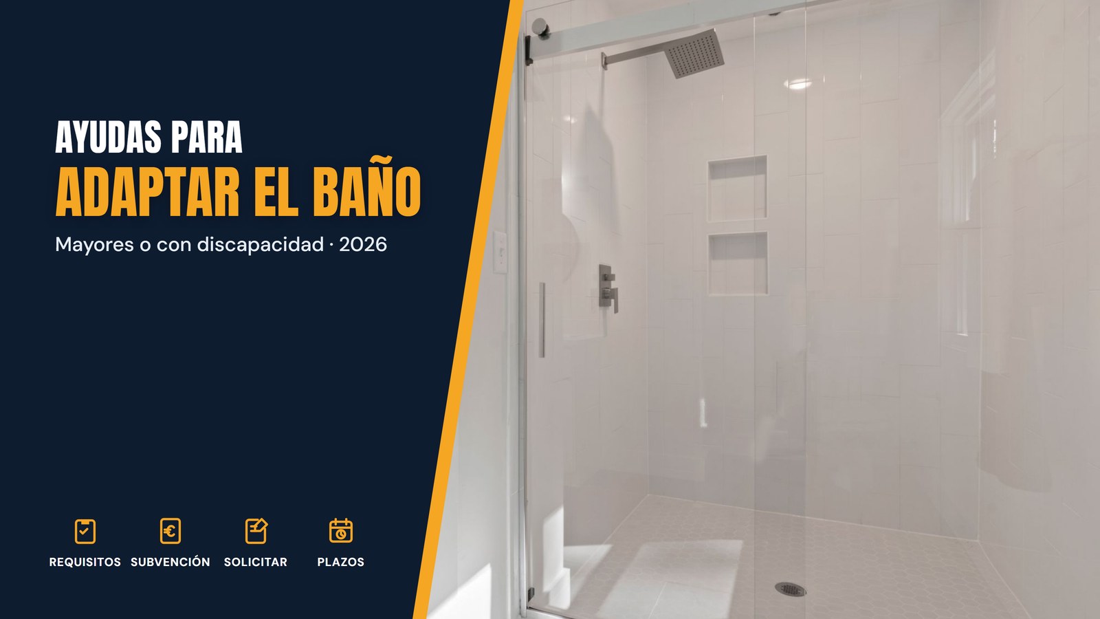 Ayudas para adaptar el baño de personas mayores o con discapacidad en 2026