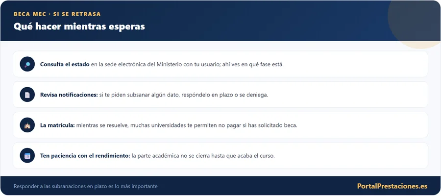 Que hacer si la beca MEC se retrasa