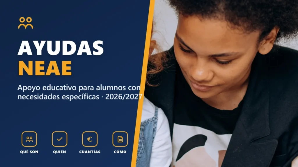 Ayudas para alumnos con necesidad específica de apoyo educativo (NEAE) en 2026/2027