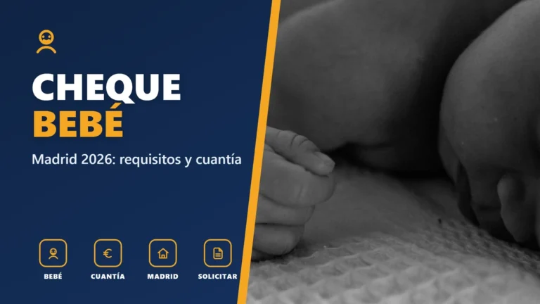 Cheque bebé en Madrid 2026: requisitos y cómo solicitarlo