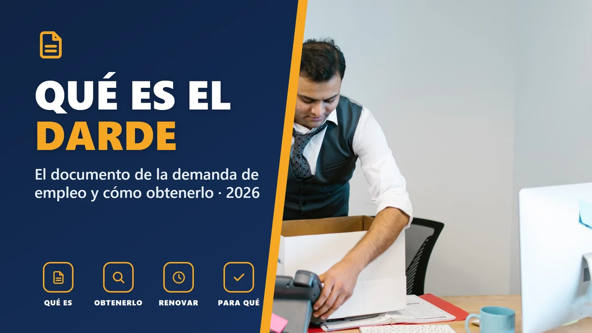 Qué es el DARDE en 2026: el documento de la demanda de empleo y cómo obtenerlo