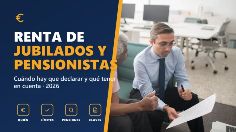 Declaración de la renta de jubilados y pensionistas 2026