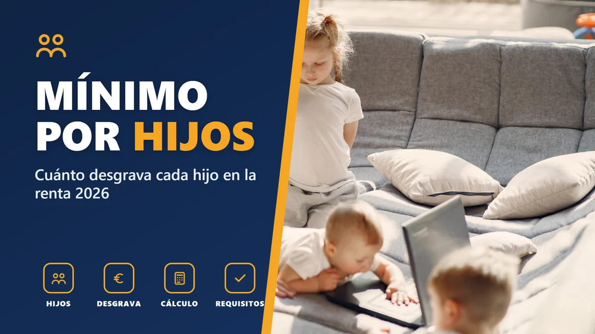 MÍNIMO POR HIJOS - Cuánto desgrava cada hijo en la renta 2026