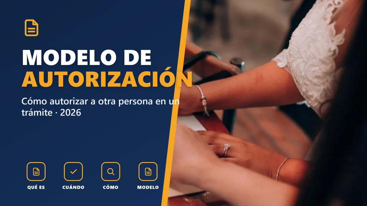 Modelo de autorización de representación 2026: cómo autorizar a otra persona en un trámite