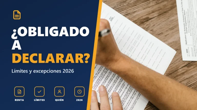¿Quién está obligado a declarar la renta 2026? Límites