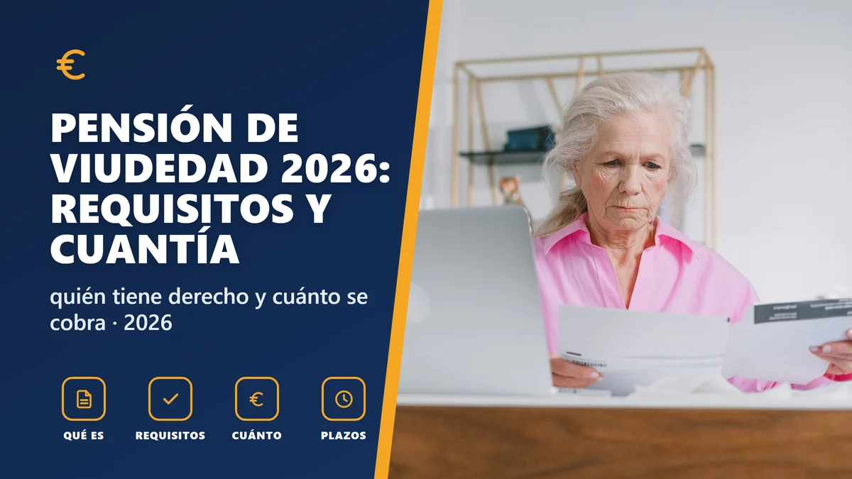 Pensión de viudedad 2026: requisitos, cuantía y cómo solicitarla