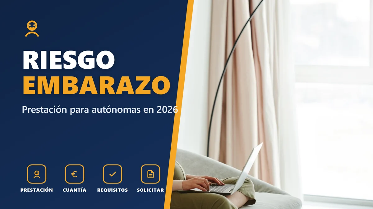 RIESGO EMBARAZO - Prestación para autónomas en 2026