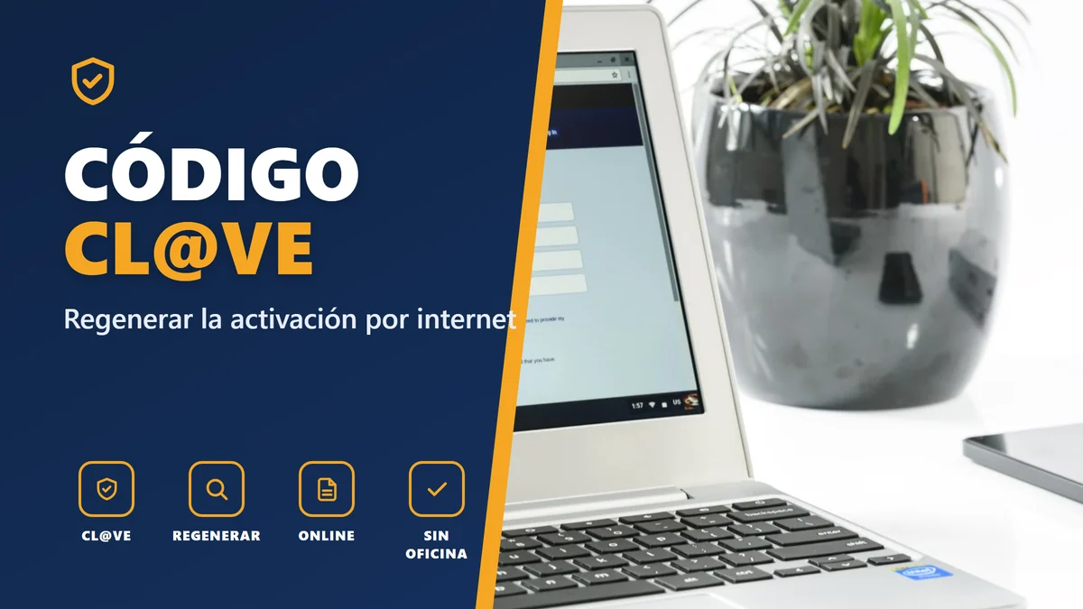 CÓDIGO CL@VE - Regenerar la activación por internet