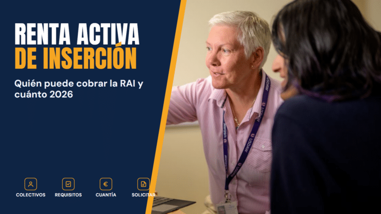 RAI 2026: ya no se solicita, y qué ayudas la sustituyen