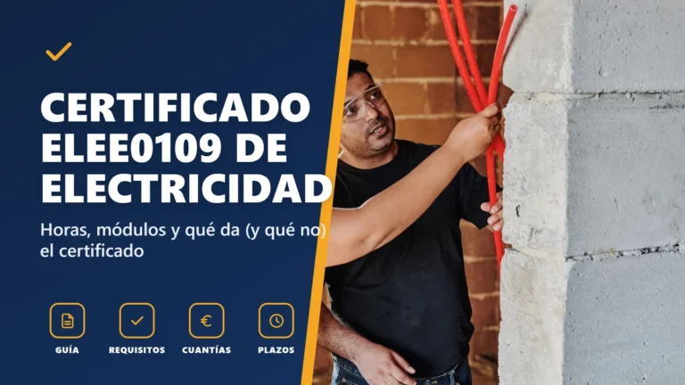 Certificado ELEE0109 de electricidad: horas y módulos