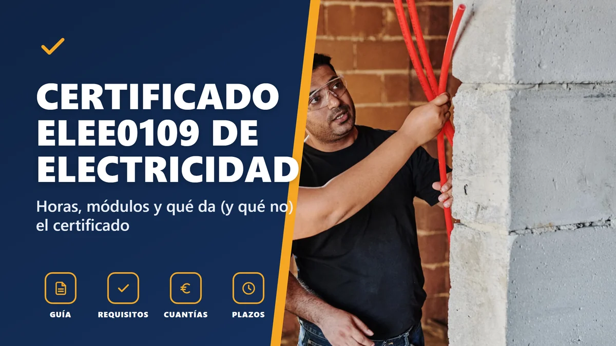 Certificado ELEE0109 de electricidad: horas y módulos