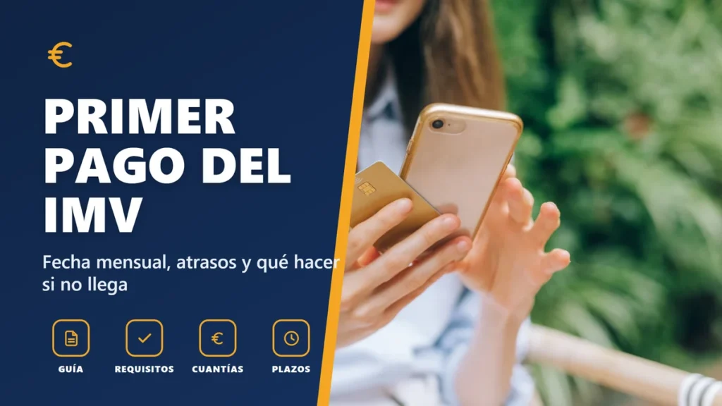 Cuándo se cobra el IMV una vez aprobado y los atrasos