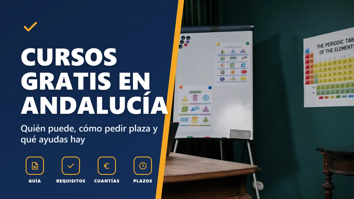 Cursos gratis en Andalucía: cómo pedir plaza en la FPE