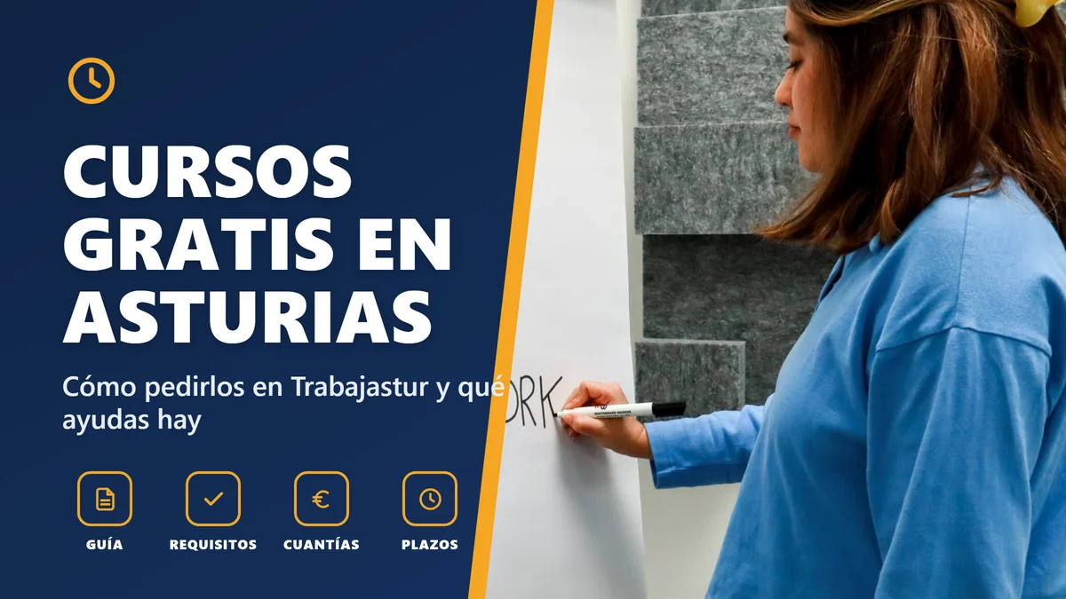 Cursos gratis en Asturias con Trabajastur: requisitos