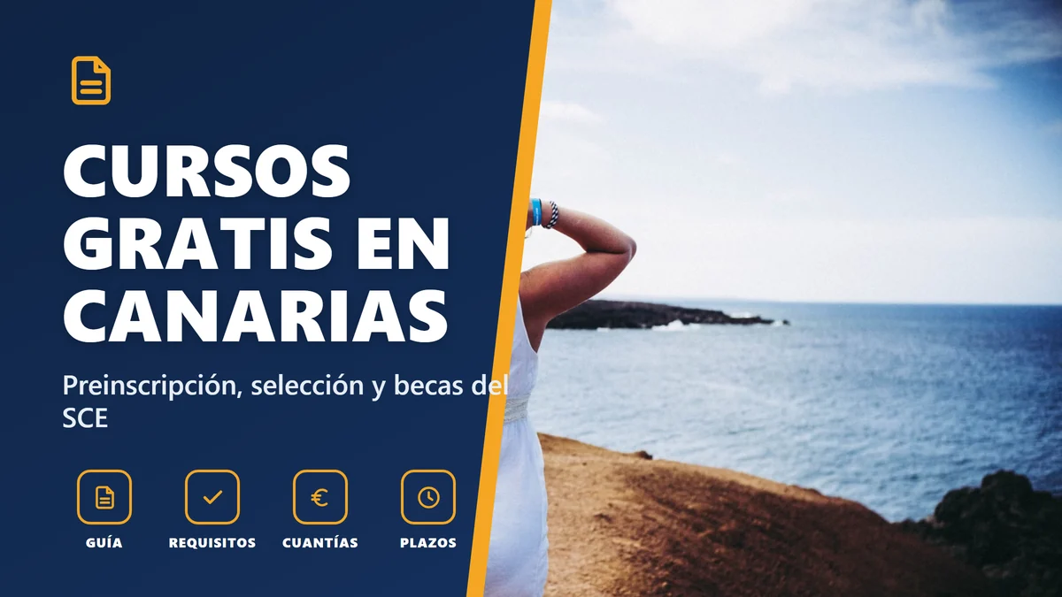 Cursos gratis en Canarias con el SCE: cómo apuntarte