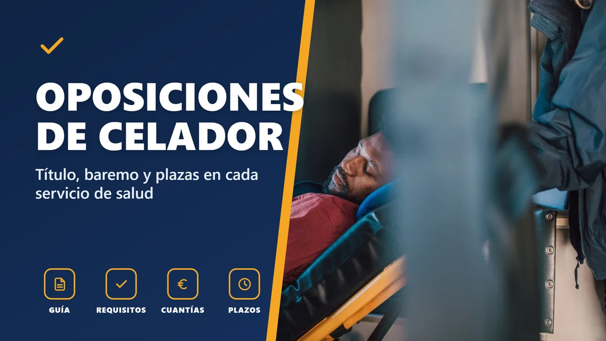 Oposiciones de celador: qué se necesita y cómo se accede