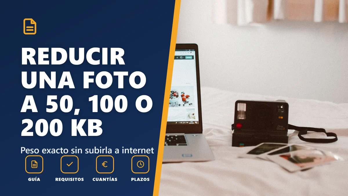 Reducir una foto a 50, 100, 200 o 500 KB