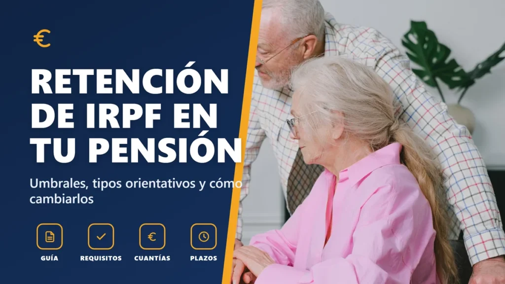 Tabla de retenciones de IRPF en pensiones 2026